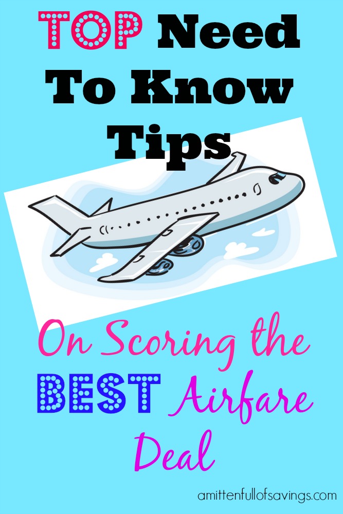 Top Need To Know Tips on Scoring the BEST Airfare Deal