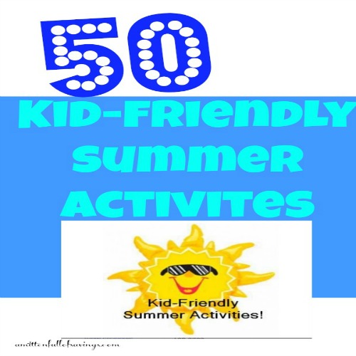 50 Things For Kids To Do This Summer That's FREE or Frugal