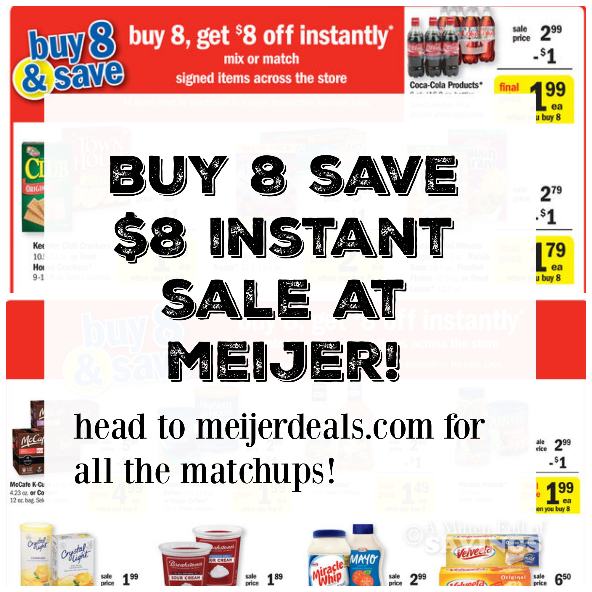 Meijer Buy 8 save $8 instant sale