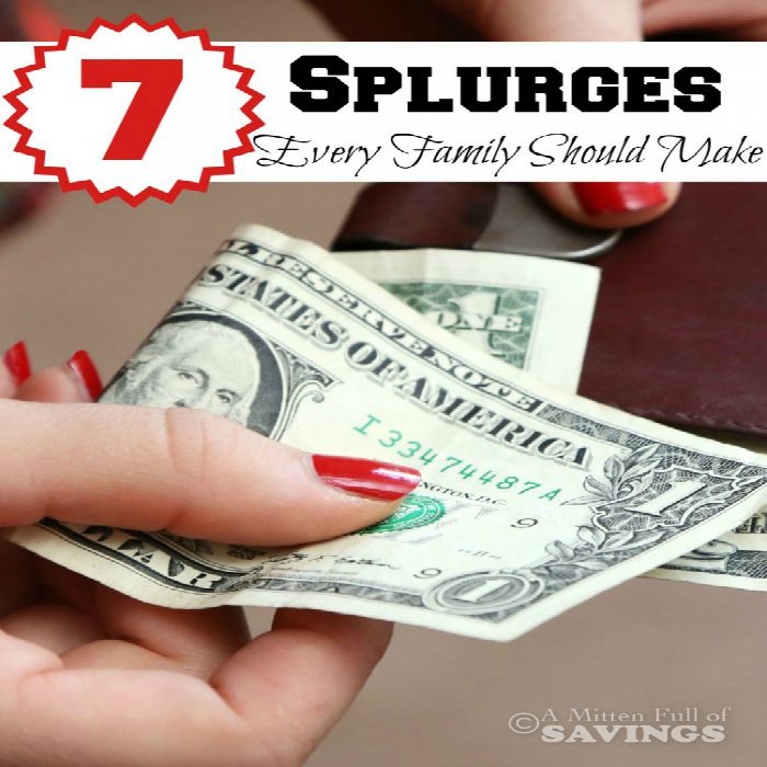 7 Splurges Every Family Should Make