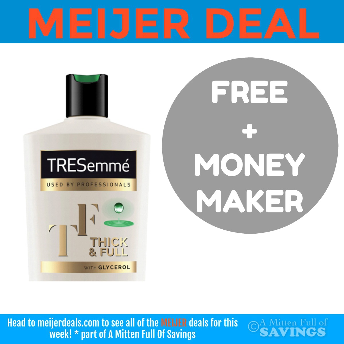 FREE TRESEMME AT MEIJER