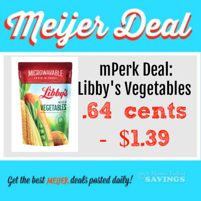 Meijer Deal: Libby Canned Vegetables .75 cents