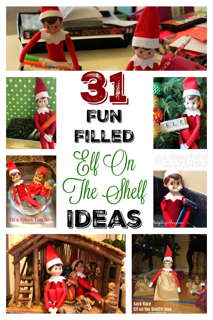 31 Fun Filled Elf On The Shelf Ideas
