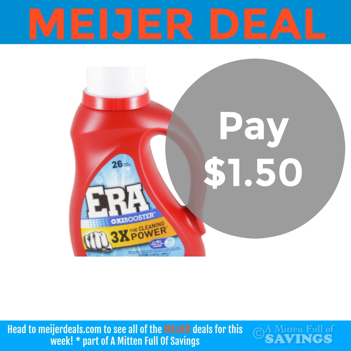 Meijer: ERA Laundry Detergent $1.50 This Weekend Only