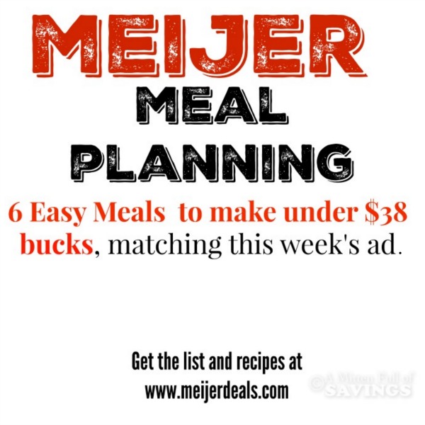 meal planning ideas for meijer