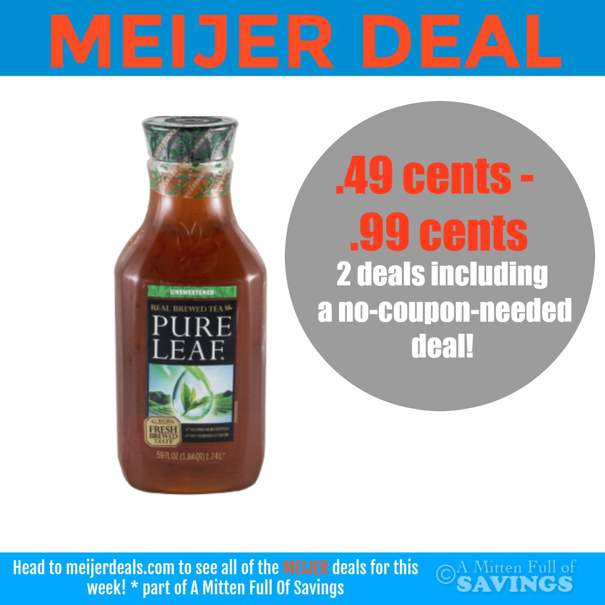 Deal on Pure Leaf Tea at Meijer