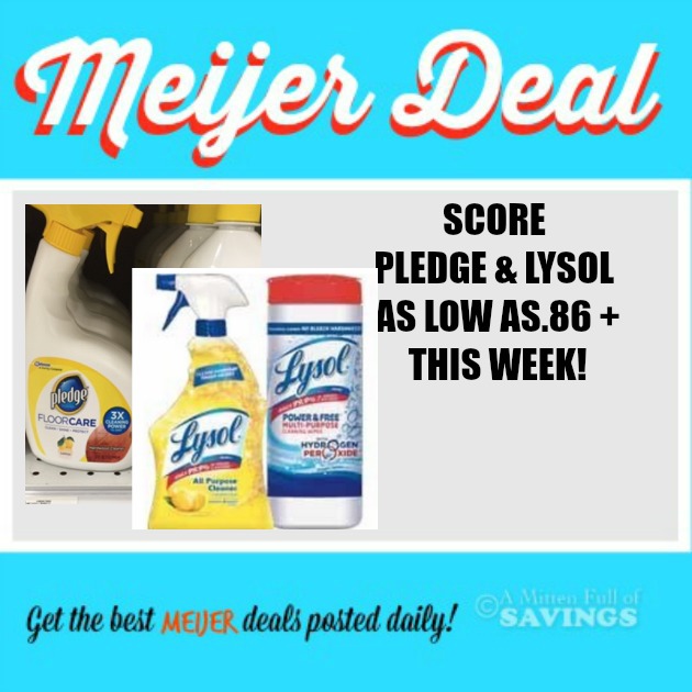 Meijer: Great Lysol & Pledge Deals w/ Promotion This Week