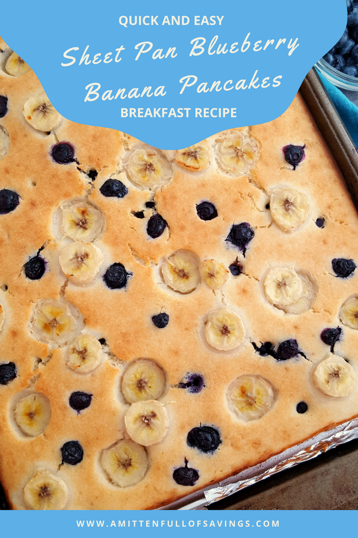 Pancakes are a breakfast treat that everyone loves.  The problem is, they take a long time to prepare.  These Blueberry Banana Sheet Pan Pancakes are just what you need for that busy morning breakfast!  They are ready in under 20 minutes and delicious!