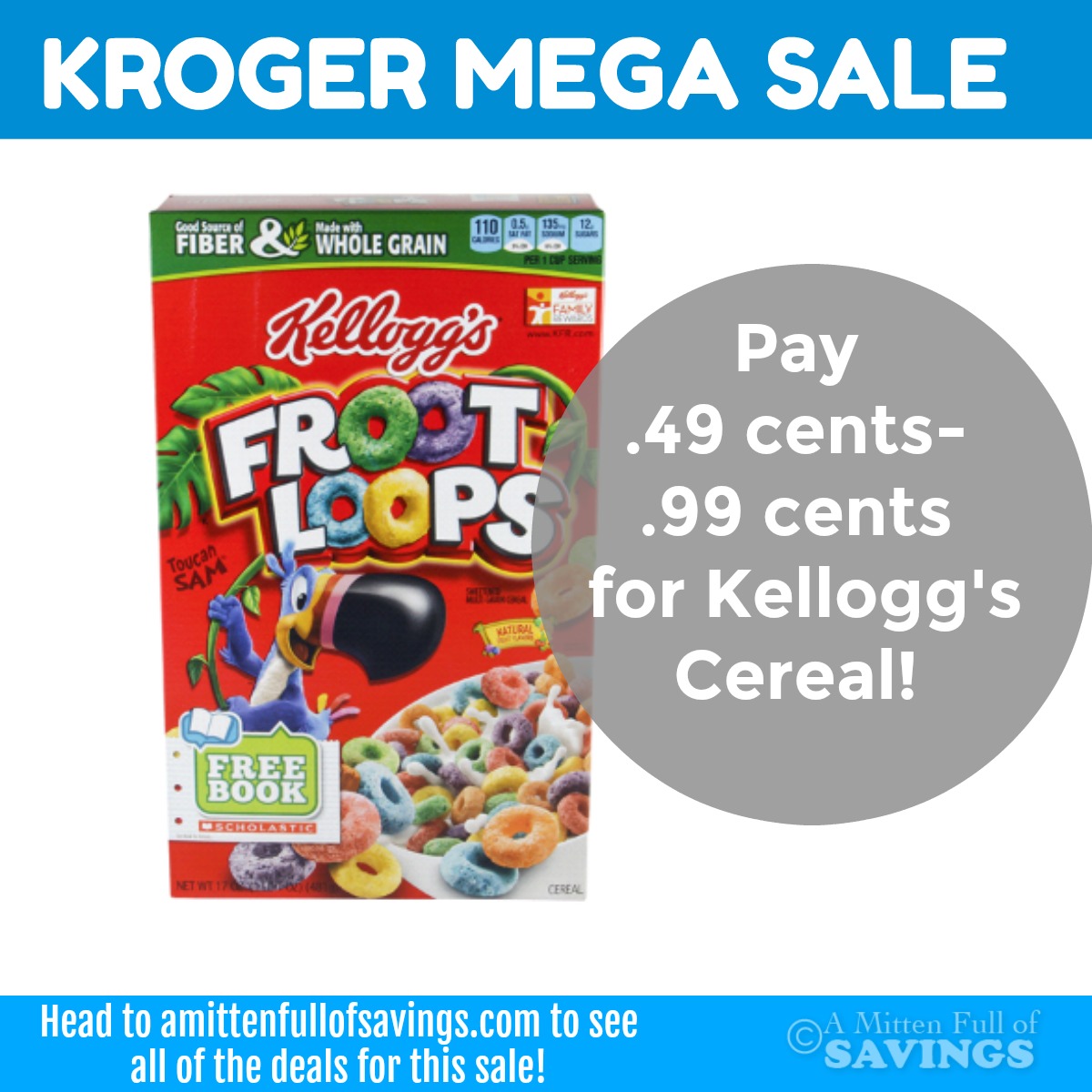 Kellogg's Cereal deal with Kroger MEGA sale