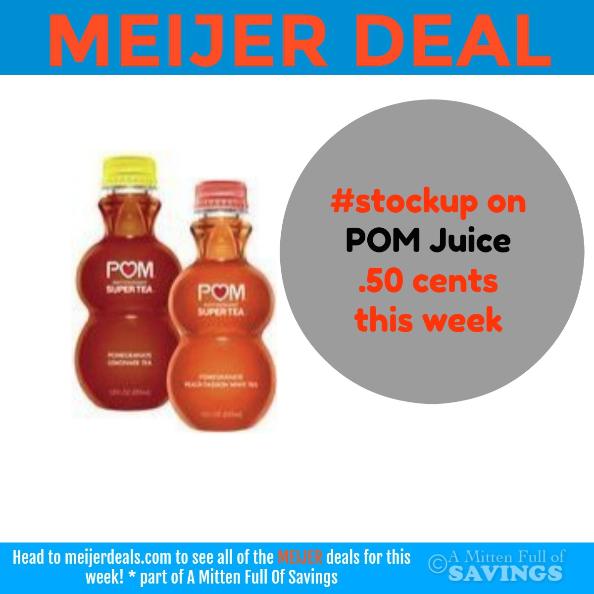 Meijer deal on POM Juice