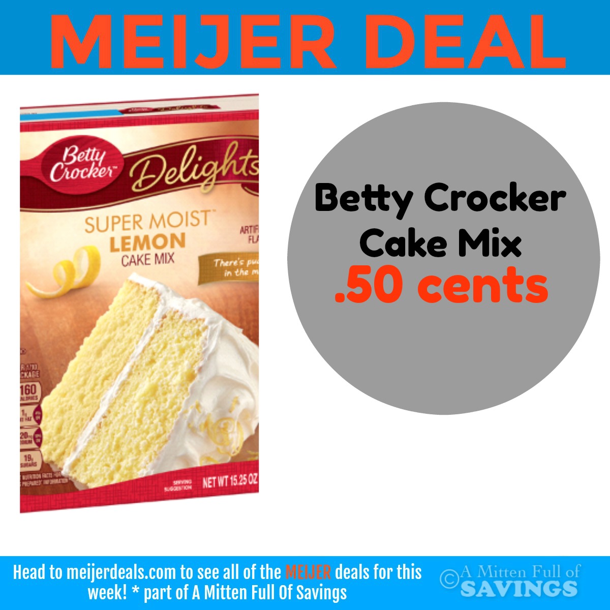 Betty Crocker Cake Mix Deal