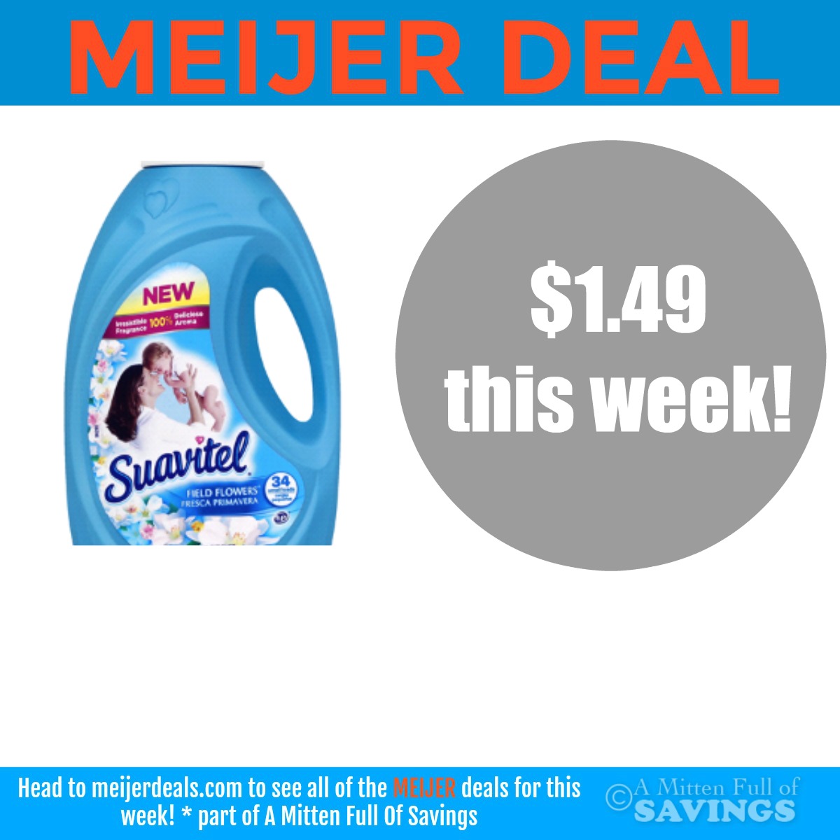 Deal on Suavitel Fabric Softener at Meijer- $1.49