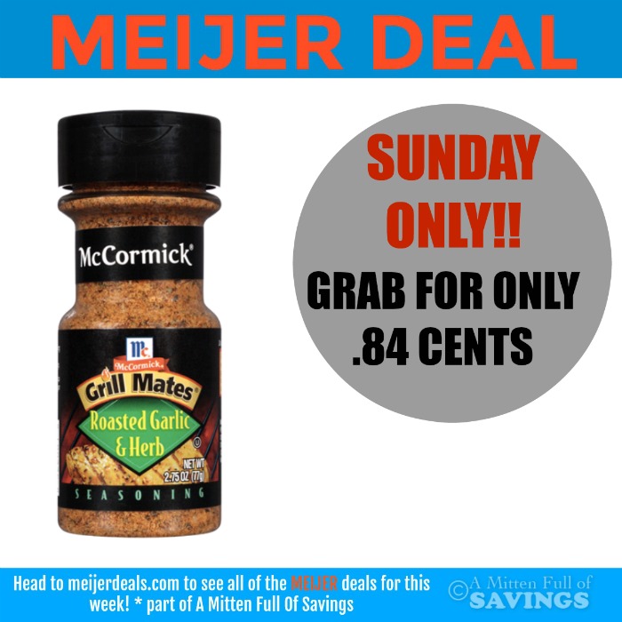 Meijer McCormick Grill Mates Seasoning for under a 1.00