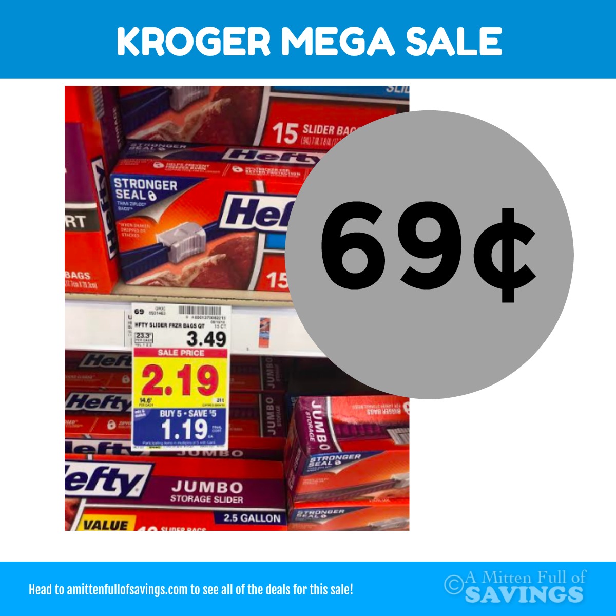 Kroger MEGA: Hefty Slider bags for only 69 cents