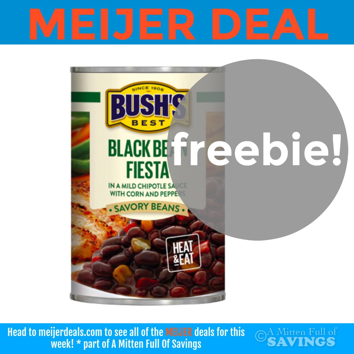 Meijer: Grab Bush's Savory Beans for FREE this week!