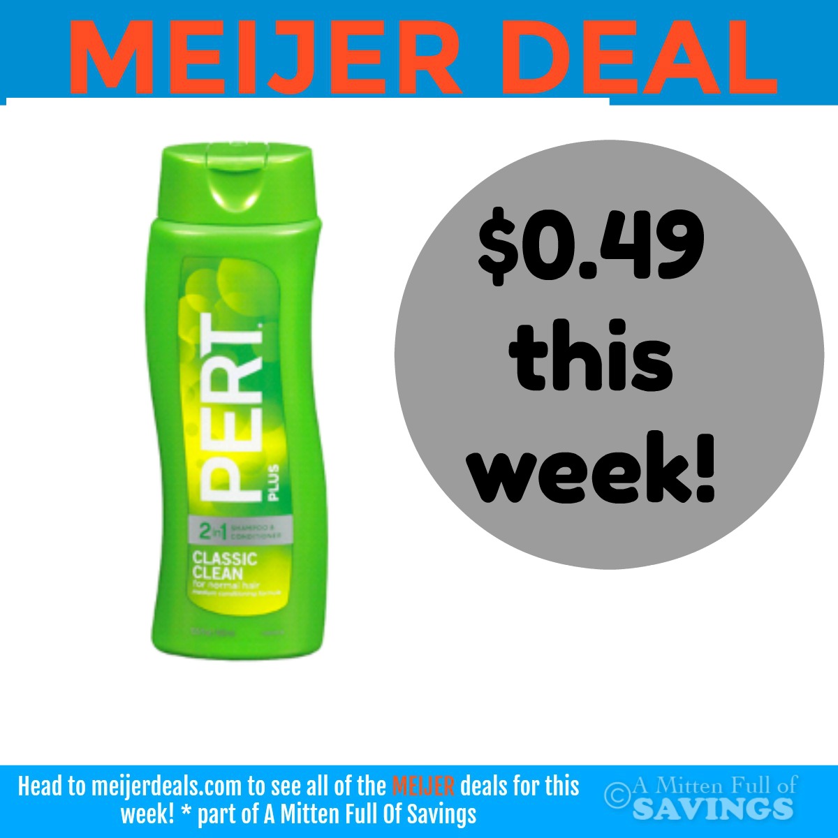 Meijer: Grab Pert Plus for only .49 cents this week