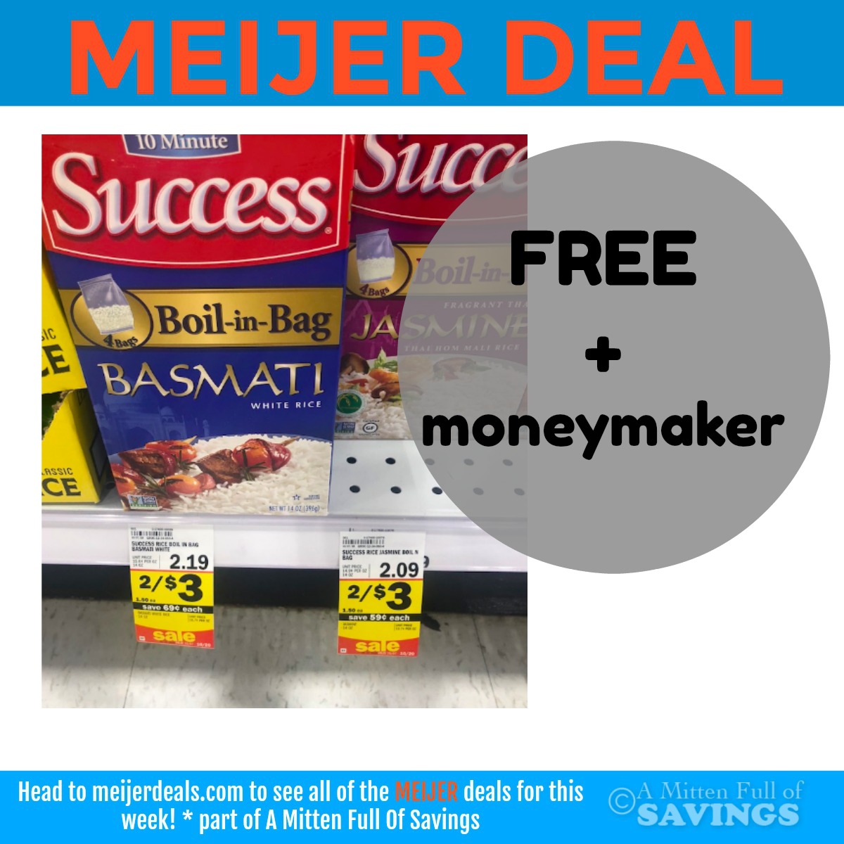 Grab Success Rice for FREE + Moneymaker at Meijer