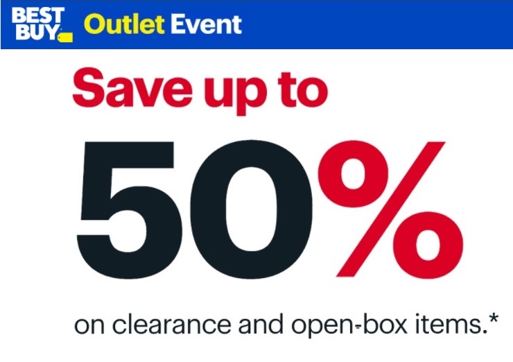 Best Buy Outlet Up to 50 off!