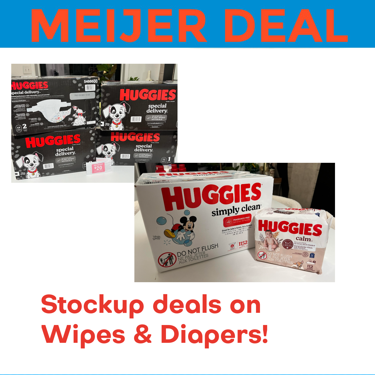 Great deals on Huggies at Meijer this week